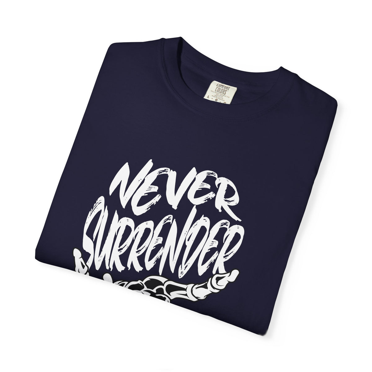 Make a statement in the Never Surrender Motivational Skull Graphic T-Shirt Casual Wear, designed for determined minds and fearless everyday style. Shop the Never Surrender Motivational Skull Graphic T-Shirt for a bold, resilient look that inspires confidence wherever you go. Buy the Never Surrender Motivational Skull Graphic T-Shirt, a powerful graphic tee for rebels, fighters, and dream chasers.