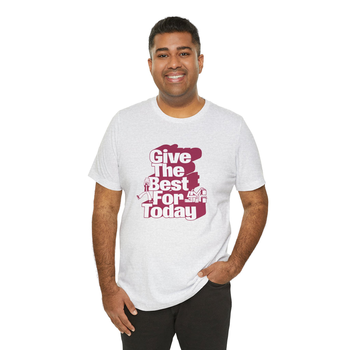 Give The Best For Today Motivational Quote T-Shirt Casual Outfits Wear your mindset with the Give The Best For Today Motivational Quote T-Shirt, featuring an inspiring message for everyday motivation. Shop the Give The Best For Today Motivational Quote T-Shirt, a comfortable, uplifting tee designed to inspire positive action every day. Buy the Give The Best For Today Motivational Quote T-Shirt—a stylish daily reminder to stay focused, optimistic, and ready to do your best.