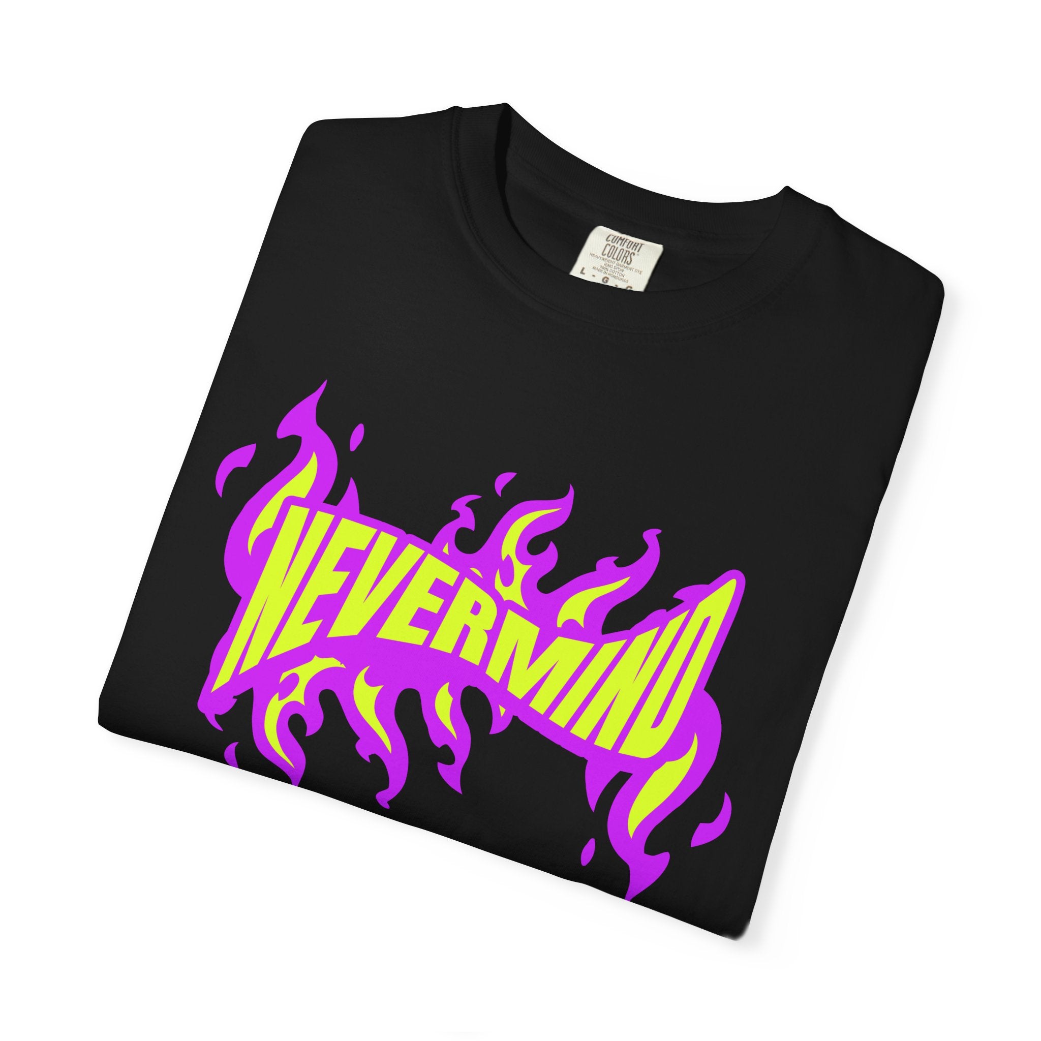 Never Mind Flames Typography Lettering T-Shirt Casual Wear Shop the Never Mind Flames Typography Lettering T-Shirt Casual Wear, featuring bold flame-inspired graphics and an easy everyday fit. Elevate your look with the Never Mind Flames Typography Lettering T-Shirt Casual Wear, a bold graphic tee for standout street style. Never Mind Flames Typography Lettering T-Shirt Casual Wear, blending fiery graphics with relaxed comfort for casual outfits and everyday streetwear.