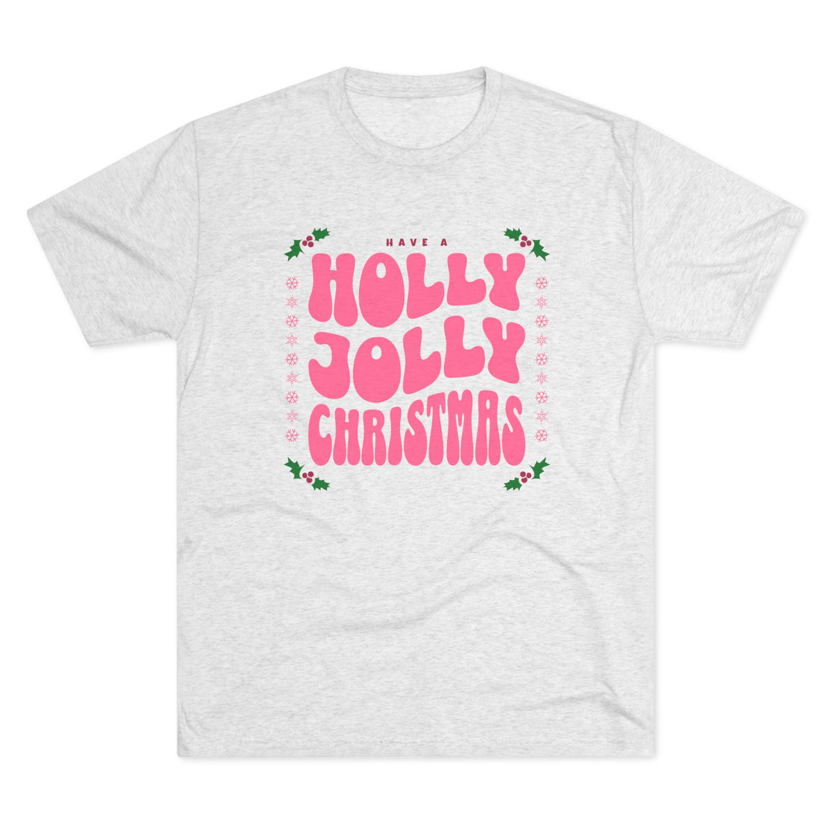 Holly Jolly Christmas Unisex Tri-Blend Crew Tee Festive Wear Celebrate in the Holly Jolly Christmas Unisex Tri-Blend Crew Tee Festive Wear—a soft, stylish holiday tee for parties, gifting, and cozy moments. Bring festive cheer to your wardrobe with the Holly Jolly Christmas Unisex Tri-Blend Crew Tee Festive Wear. Enjoy comfort all season long. Shop the Holly Jolly Christmas Unisex Tri-Blend Crew Tee Festive Wear, with a soft feel and cheerful holiday style for every celebration.
